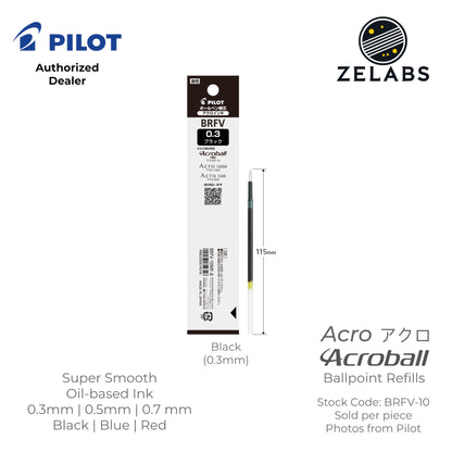 Pilot Acro Acroball Ballpoint Refill - BRFV-10 - 0.3mm | 0.5mm | 0.7mm