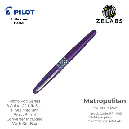 Pilot Metropolitan Fountain Pen - Retro Pop Series - FP-MR3 - Fine | Medium