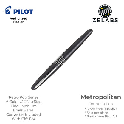 Pilot Metropolitan Fountain Pen - Retro Pop Series - FP-MR3 - Fine | Medium