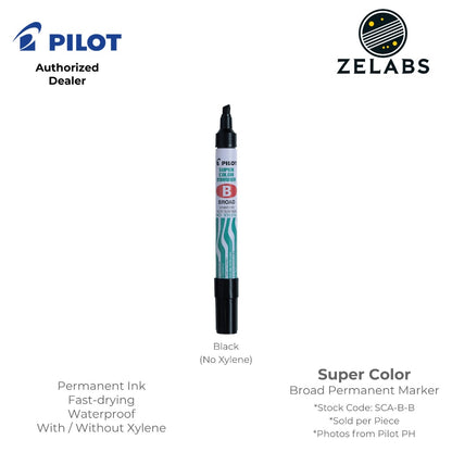 Pilot Super Color Broad Permanent Marker (w/wo Xylene) - SC-B | SCA-B